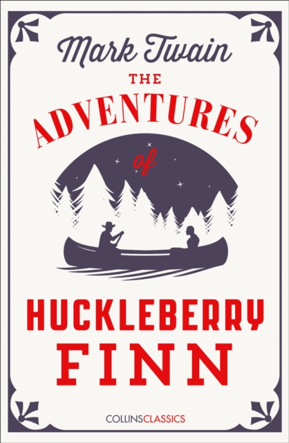 The Adventures Of Huckleberry Finn, Paperback / softback Book