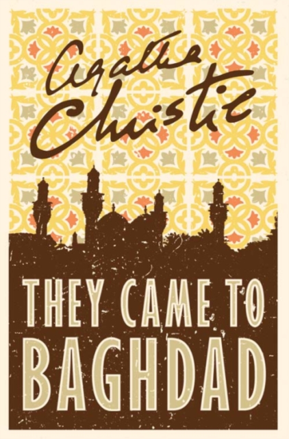 They Came to Baghdad, Paperback / softback Book