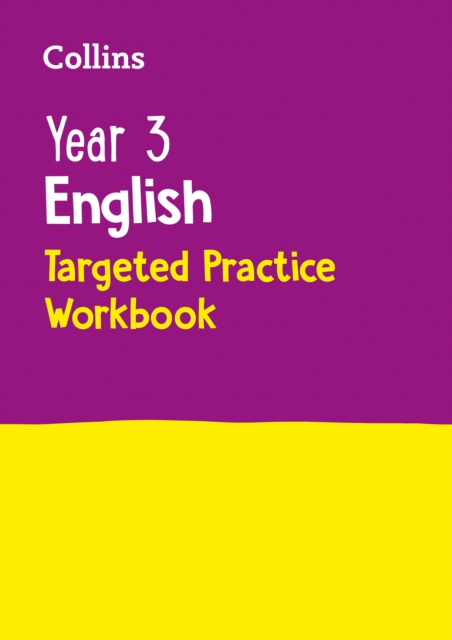 Year 3 English Targeted Practice Workbook : Ideal for Use at Home, Paperback / softback Book