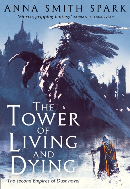 The Tower of Living and Dying, Hardback Book