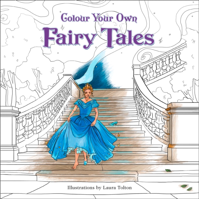 Colour Your Own Fairy Tales, Paperback / softback Book