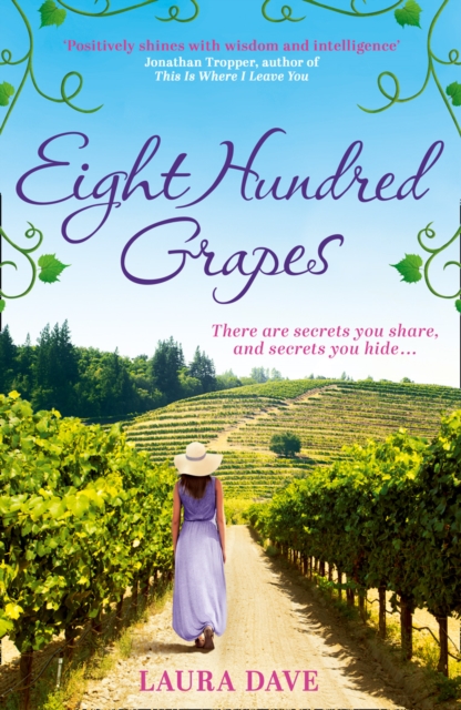 Eight Hundred Grapes, Paperback / softback Book