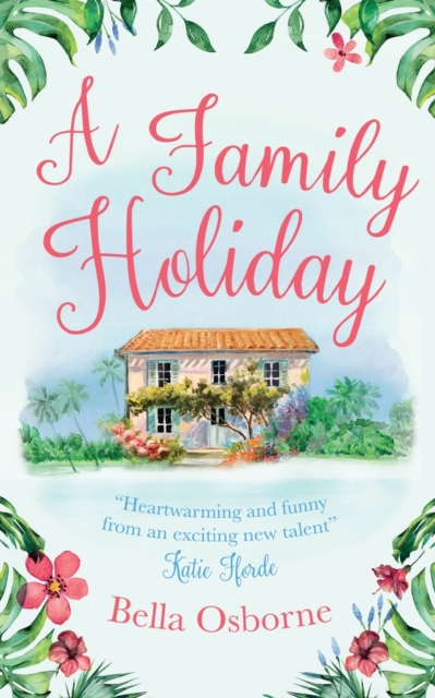 A Family Holiday, Paperback / softback Book