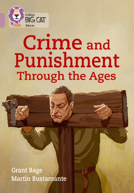 Crime and Punishment through the Ages : Band 18/Pearl, Paperback / softback Book
