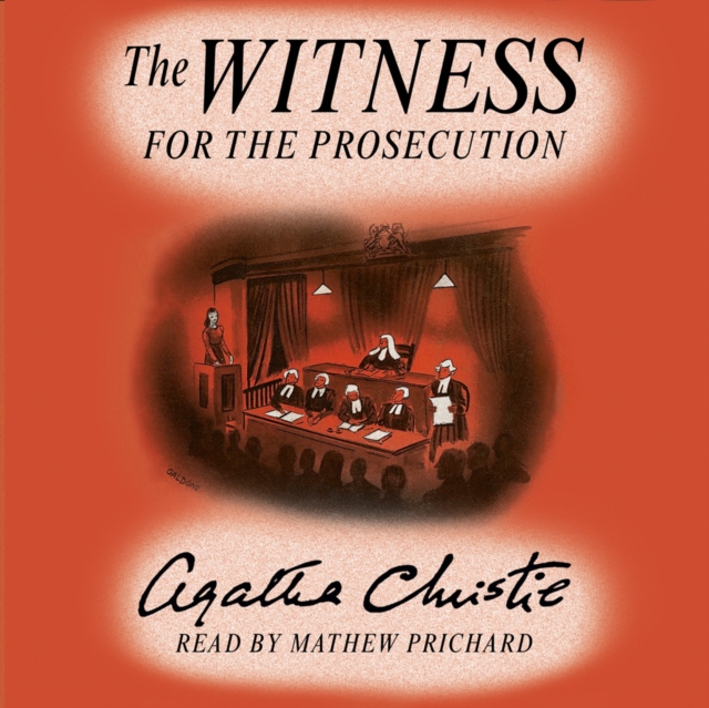 The Witness for the Prosecution : Agatha Christie's Short Story read by her Grandson, eAudiobook MP3 eaudioBook