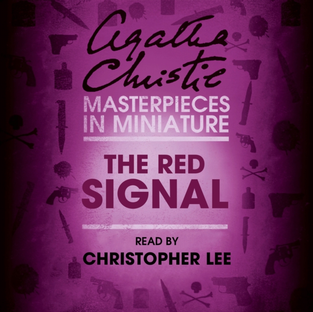 The Red Signal : An Agatha Christie Short Story, eAudiobook MP3 eaudioBook