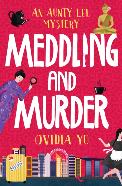 Meddling and Murder : An Aunty Lee Mystery, EPUB eBook