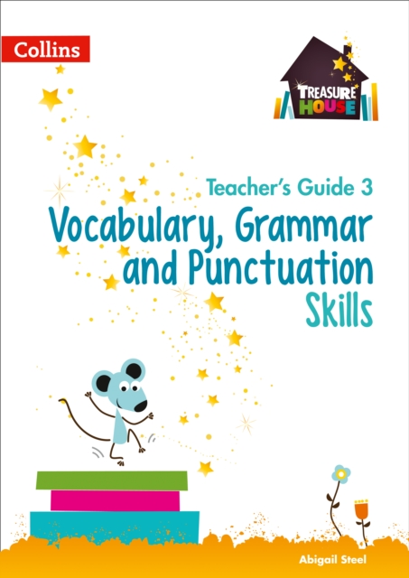 Vocabulary, Grammar and Punctuation Skills Teacher’s Guide 3, Paperback / softback Book