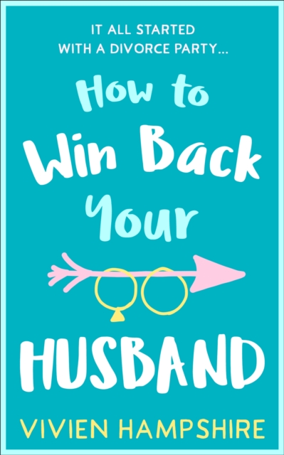 How to Win Back Your Husband, EPUB eBook