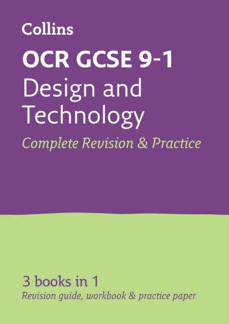 OCR GCSE 9-1 Design & Technology All-in-One Complete Revision and Practice : Ideal for the 2024 and 2025 Exams, Paperback / softback Book