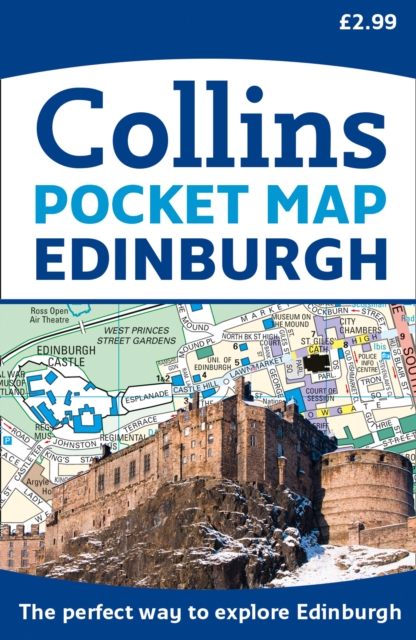 Edinburgh Pocket Map : The Perfect Way to Explore Edinburgh, Sheet map, folded Book