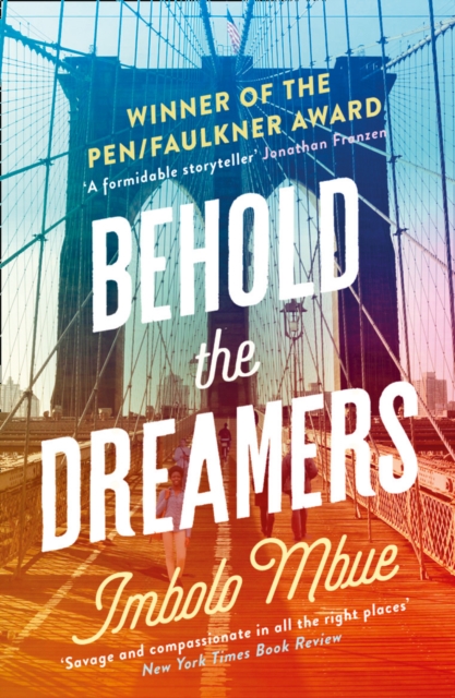 Behold the Dreamers : An Oprah’s Book Club Pick, Paperback / softback Book