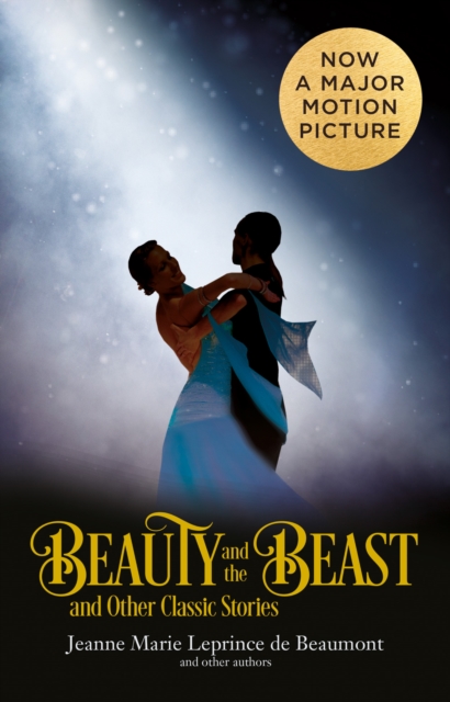 Beauty and the Beast and Other Classic Stories, Paperback Book