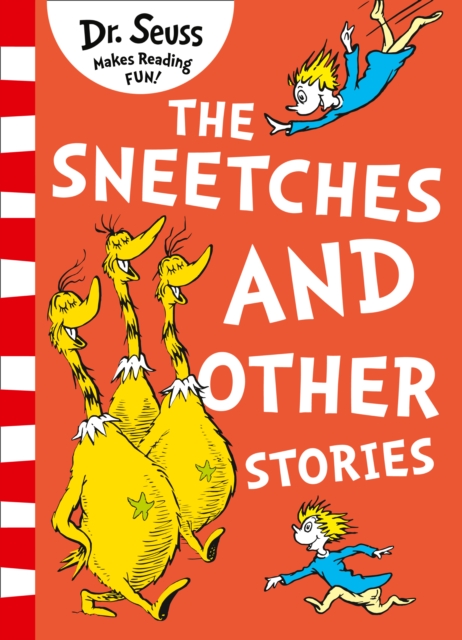 The Sneetches and Other Stories, Paperback / softback Book