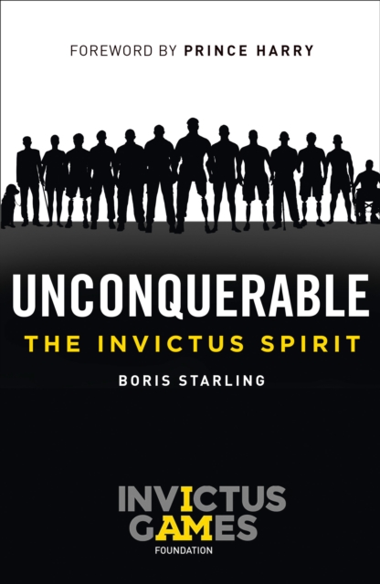 Unconquerable: The Invictus Spirit, EPUB eBook
