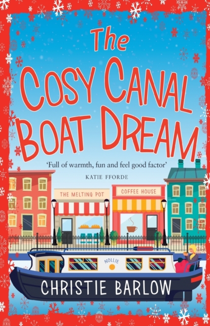 The Cosy Canal Boat Dream, Paperback / softback Book