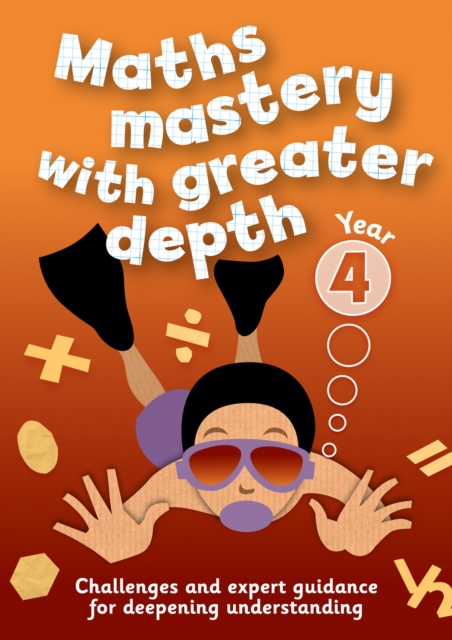 Year 4 Maths Mastery with Greater Depth : Teacher Resources with Free Online Download, Paperback / softback Book