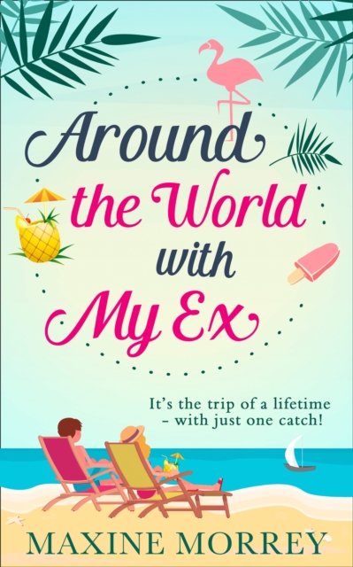 Around the World with My Ex, EPUB eBook