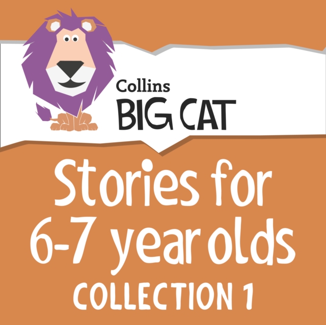 Stories for 6 to 7 year olds : Collection 1, eAudiobook MP3 eaudioBook