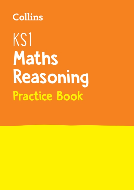KS1 Maths Reasoning Practice Book : Ideal for Use at Home, Paperback / softback Book