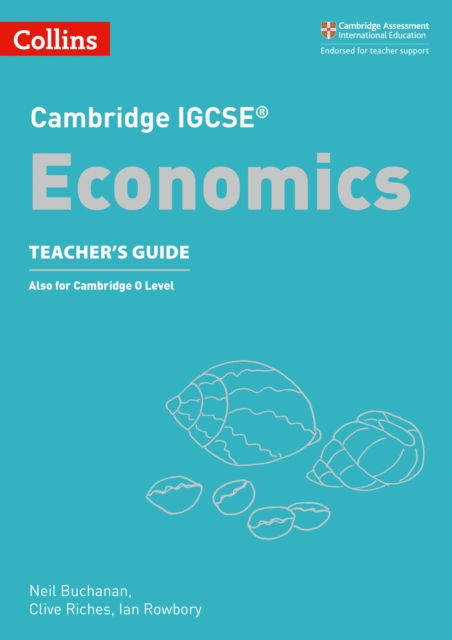 Cambridge IGCSE™ Economics Teacher’s Guide, Paperback / softback Book
