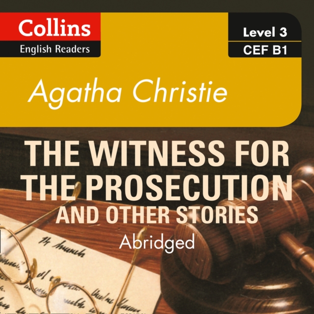 Witness for the Prosecution and other stories : B1, eAudiobook MP3 eaudioBook