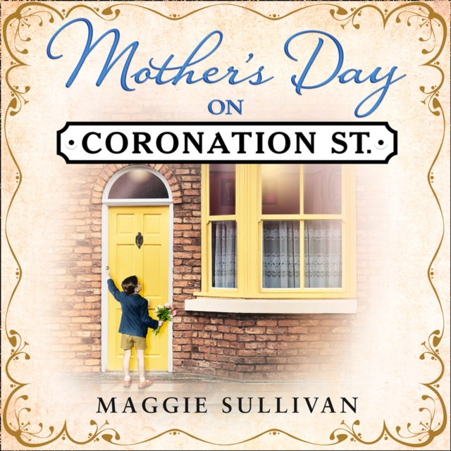 Mother's Day on Coronation Street, eAudiobook MP3 eaudioBook