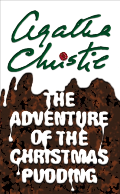 The Adventure of the Christmas Pudding, Paperback / softback Book