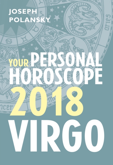 Virgo 2018: Your Personal Horoscope, EPUB eBook