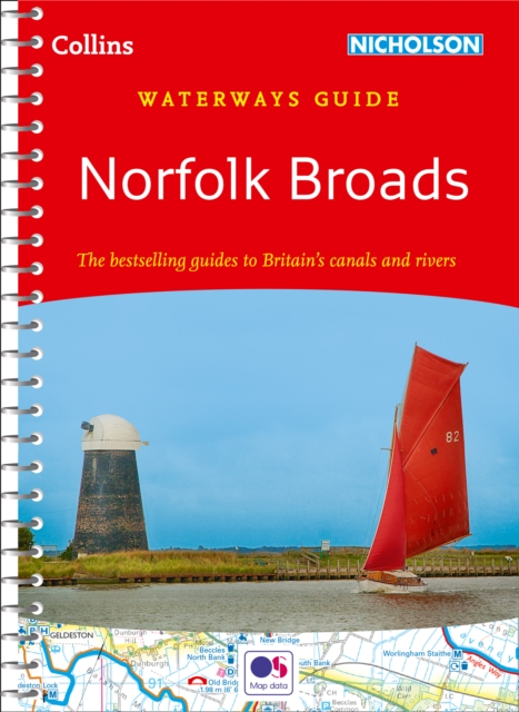 Norfolk Broads : For Everyone with an Interest in Britain's Canals and Rivers, Spiral bound Book