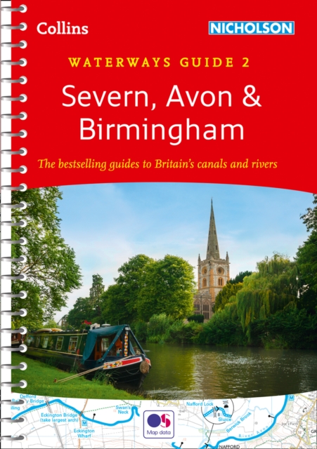 Severn, Avon and Birmingham : For Everyone with an Interest in Britain's Canals and Rivers, Spiral bound Book