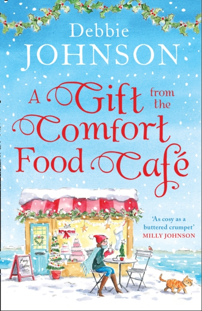 A Gift from the Comfort Food Cafe, Paperback / softback Book