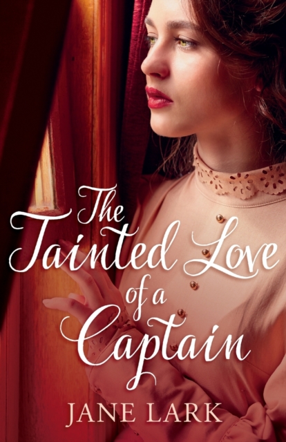 The Tainted Love of a Captain, Paperback / softback Book