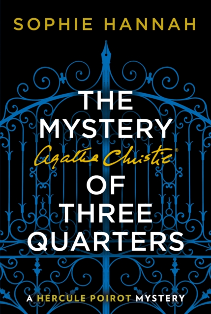 The Mystery of Three Quarters : The New Hercule Poirot Mystery, EPUB eBook