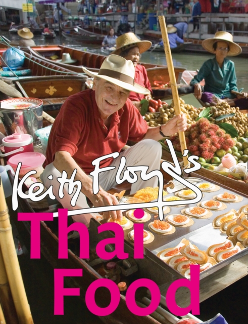 Floyd's Thai Food, Paperback / softback Book