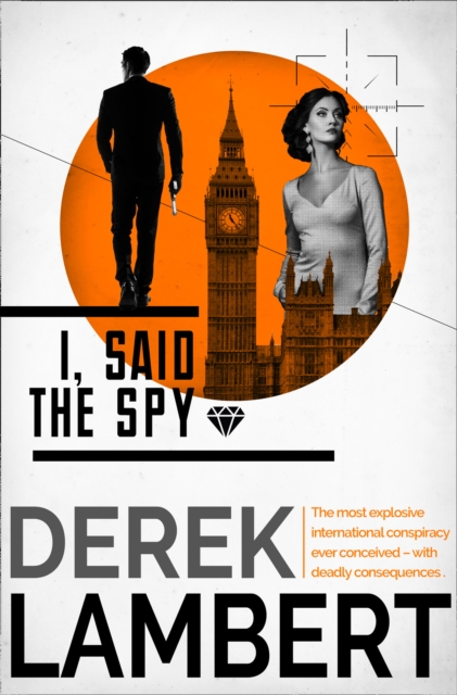 I, Said the Spy, EPUB eBook
