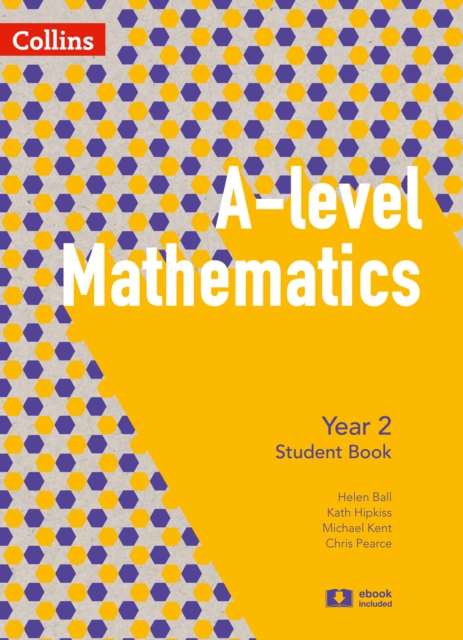 A -level Mathematics Year 2 Student Book, Paperback / softback Book