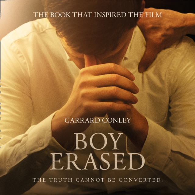 Boy Erased : A Memoir of Identity, Faith and Family, eAudiobook MP3 eaudioBook