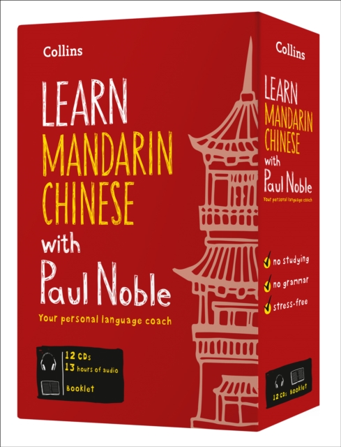 Learn Mandarin Chinese with Paul Noble for Beginners - Complete Course : Mandarin Chinese Made Easy with Your Bestselling Language Coach, CD-Audio Book