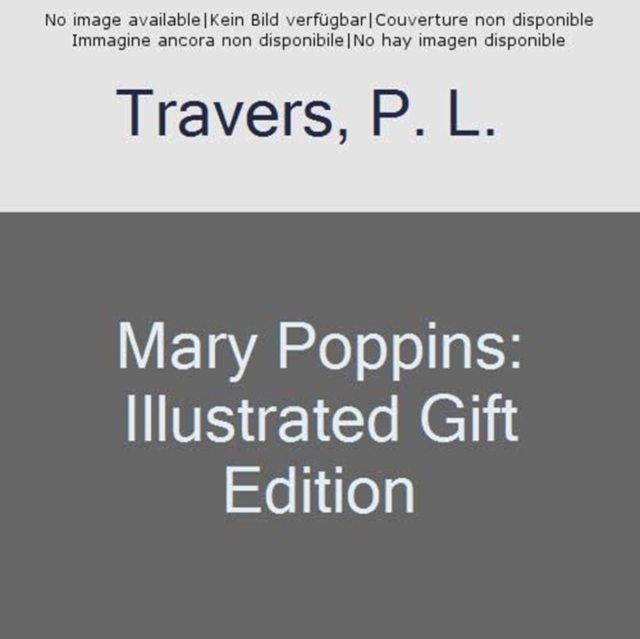 Mary Poppins : Illustrated Edition, Paperback / softback Book