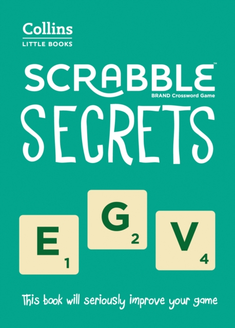 Scrabble Secrets : Own the Board, Paperback / softback Book