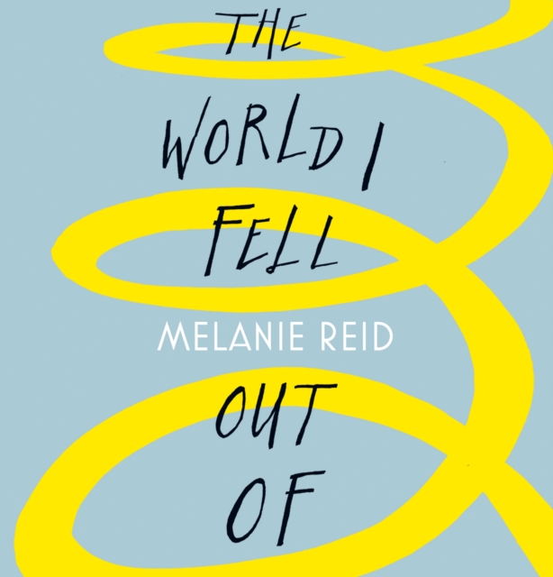 The World I Fell Out Of, eAudiobook MP3 eaudioBook