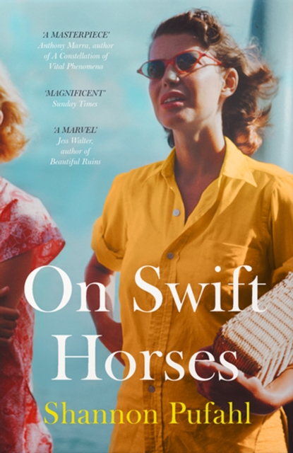 On Swift Horses, Paperback / softback Book