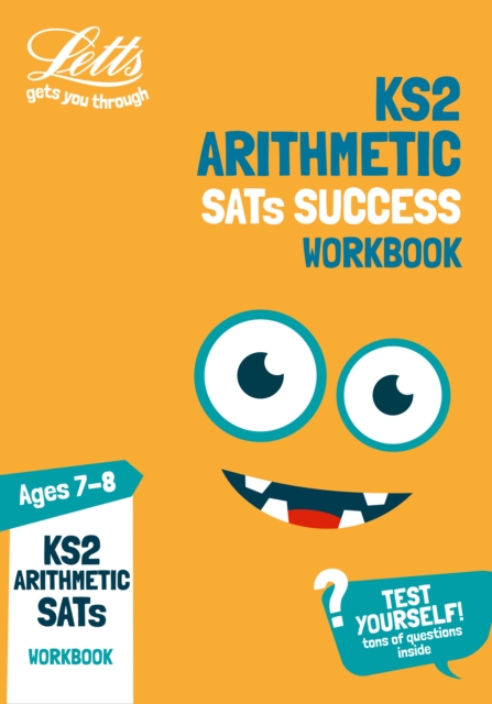 KS2 Maths Arithmetic Age 7-8 SATs Practice Workbook : For the 2021 Tests, Paperback / softback Book