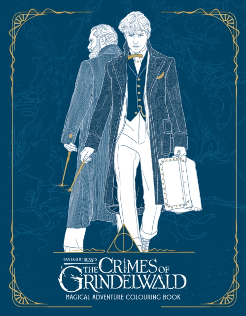 Fantastic Beasts: The Crimes of Grindelwald - Magical Adventure Colouring Book, Paperback / softback Book