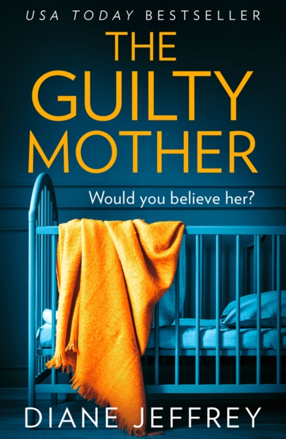 The Guilty Mother, EPUB eBook