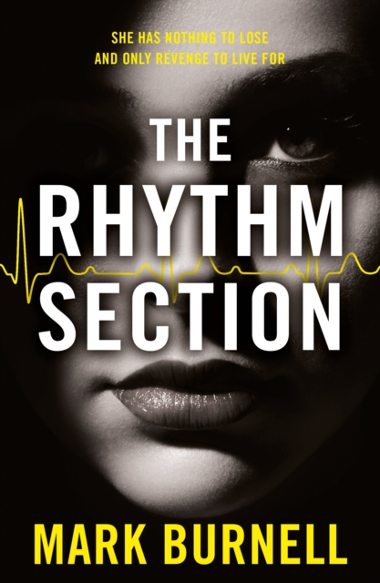 The Rhythm Section, Paperback / softback Book