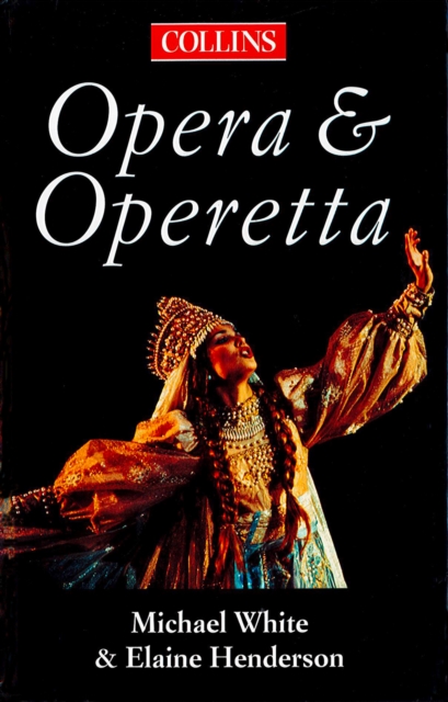 The Collins Guide To Opera And Operetta, EPUB eBook
