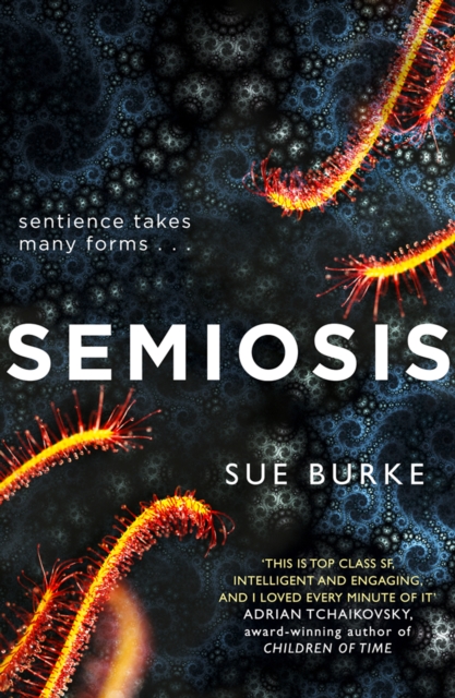 Semiosis : A novel of first contact, EPUB eBook