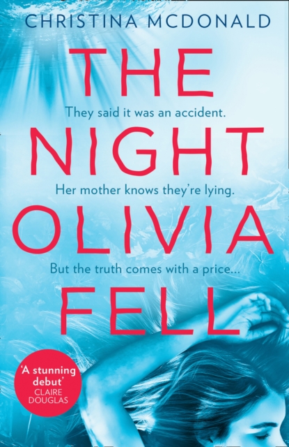 The Night Olivia Fell, Paperback / softback Book